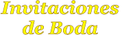 Invitaciones  de Boda